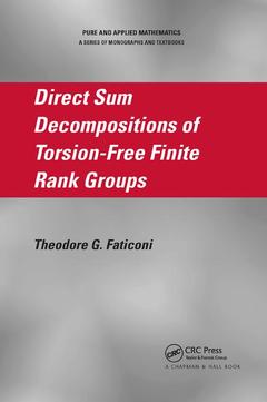 Couverture de l’ouvrage Direct Sum Decompositions of Torsion-Free Finite Rank Groups