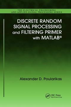 Cover of the book Discrete Random Signal Processing and Filtering Primer with MATLAB