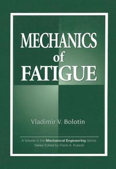 Couverture de l’ouvrage Mechanics of Fatigue