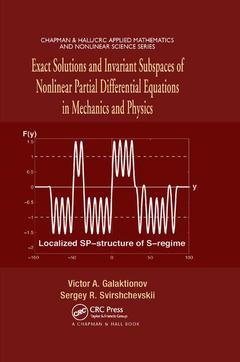 Couverture de l’ouvrage Exact Solutions and Invariant Subspaces of Nonlinear Partial Differential Equations in Mechanics and Physics