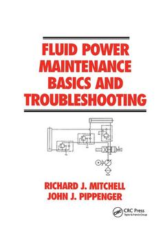 Couverture de l’ouvrage Fluid Power Maintenance Basics and Troubleshooting