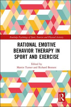 Couverture de l’ouvrage Rational Emotive Behavior Therapy in Sport and Exercise