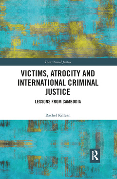 Couverture de l’ouvrage Victims, Atrocity and International Criminal Justice