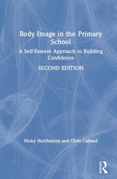 Couverture de l’ouvrage Body Image in the Primary School