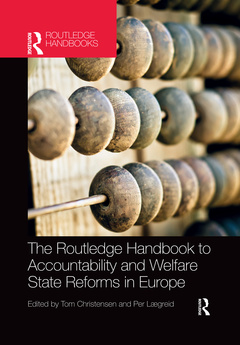 Couverture de l’ouvrage The Routledge Handbook to Accountability and Welfare State Reforms in Europe