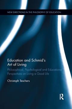 Couverture de l’ouvrage Education and Schmid's Art of Living