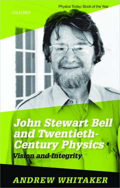 Cover of the book John Stewart Bell and Twentieth Century Physics
