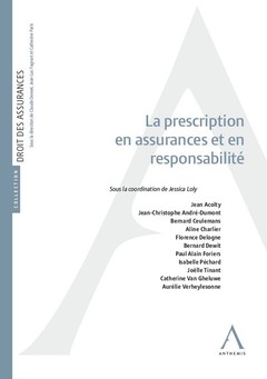 Cover of the book La prescription en assurances et responsabilité