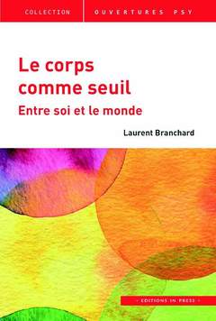 Cover of the book Le corps comme seuil