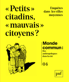 Cover of the book Petits citadins, mauvais citoyens ?