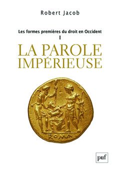 Cover of the book Les formes premières du droit en Occident. I