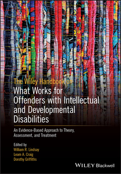 Cover of the book The Wiley Handbook on What Works for Offenders with Intellectual and Developmental Disabilities