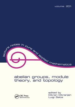 Couverture de l’ouvrage Abelian Groups, Module Theory, and Topology