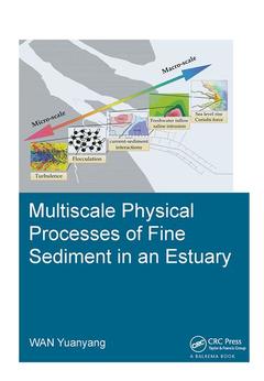 Cover of the book Multiscale Physical Processes of Fine Sediment in an Estuary