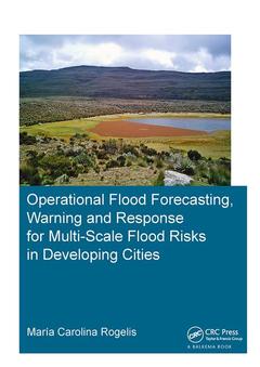 Couverture de l’ouvrage Operational Flood Forecasting, Warning and Response for Multi-Scale Flood Risks in Developing Cities