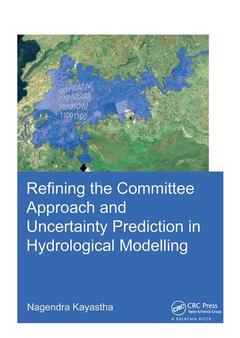 Cover of the book Refining the Committee Approach and Uncertainty Prediction in Hydrological Modelling