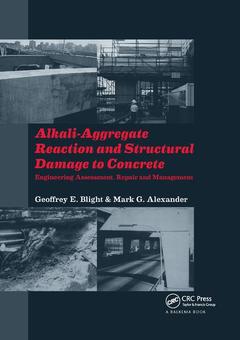Couverture de l’ouvrage Alkali-Aggregate Reaction and Structural Damage to Concrete