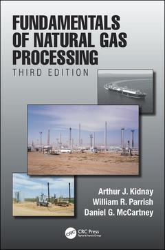Couverture de l’ouvrage Fundamentals of Natural Gas Processing, Third Edition