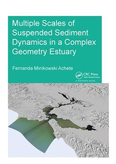 Cover of the book Multiple Scales of Suspended Sediment Dynamics in a Complex Geometry Estuary