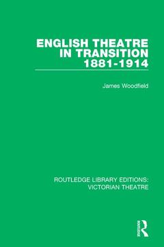 Couverture de l’ouvrage English Theatre in Transition 1881-1914