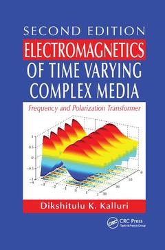 Couverture de l’ouvrage Electromagnetics of Time Varying Complex Media