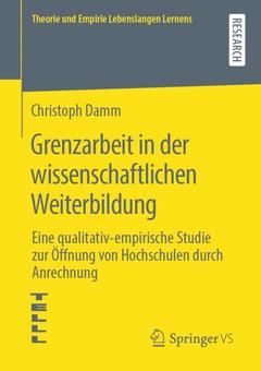 Couverture de l’ouvrage Grenzarbeit in der wissenschaftlichen Weiterbildung