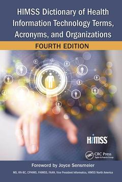 Couverture de l’ouvrage HIMSS Dictionary of Health Information Technology Terms, Acronyms, and Organizations