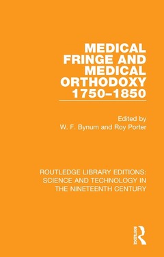 Couverture de l’ouvrage Medical Fringe and Medical Orthodoxy 1750-1850