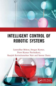 Couverture de l’ouvrage Intelligent Control of Robotic Systems