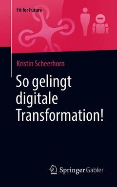 Couverture de l’ouvrage So gelingt digitale Transformation!