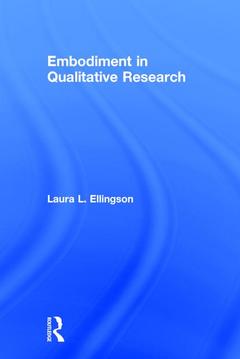 Couverture de l’ouvrage Embodiment in Qualitative Research