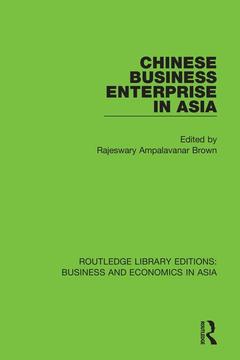 Couverture de l’ouvrage Chinese Business Enterprise in Asia