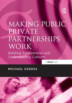 Couverture de l’ouvrage Making Public Private Partnerships Work
