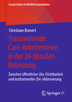 Couverture de l’ouvrage Transnationale Care-Arbeiterinnen in der 24-Stunden-Betreuung