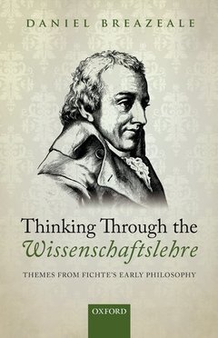 Couverture de l’ouvrage Thinking Through the Wissenschaftslehre