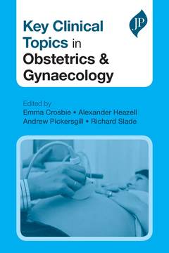 Couverture de l’ouvrage Key Clinical Topics in Obstetrics & Gynaecology