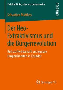 Couverture de l’ouvrage Der Neo-Extraktivismus und die Bürgerrevolution