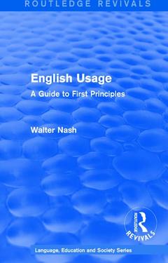 Couverture de l’ouvrage Routledge Revivals: English Usage (1986)