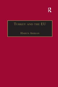 Couverture de l’ouvrage Turkey and the EU