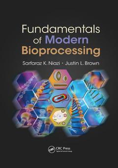 Couverture de l’ouvrage Fundamentals of Modern Bioprocessing