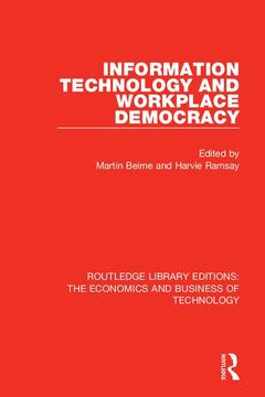 Couverture de l’ouvrage Information Technology and Workplace Democracy