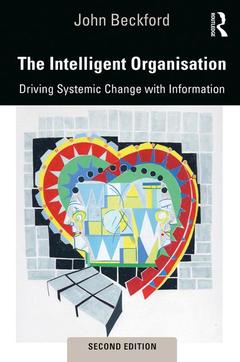 Couverture de l’ouvrage The Intelligent Organisation