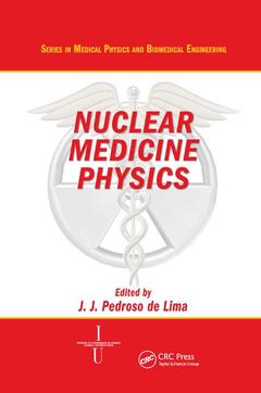 Couverture de l’ouvrage Nuclear Medicine Physics