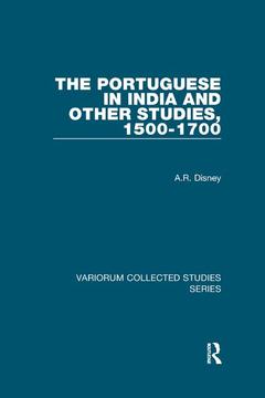 Couverture de l’ouvrage The Portuguese in India and Other Studies, 1500-1700