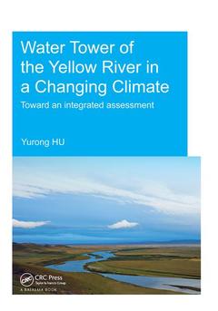 Couverture de l’ouvrage Water Tower of the Yellow River in a Changing Climate