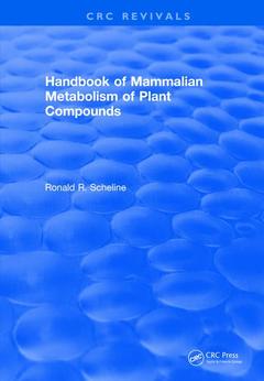 Couverture de l’ouvrage Revival: Handbook of Mammalian Metabolism of Plant Compounds (1991)