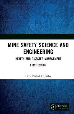 Couverture de l’ouvrage Mine Safety Science and Engineering