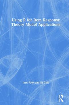 Couverture de l’ouvrage Using R for Item Response Theory Model Applications