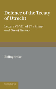 Couverture de l’ouvrage Bolingbroke's Defence of the Treaty of Utrecht