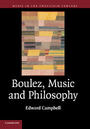 Couverture de l’ouvrage Boulez, Music and Philosophy